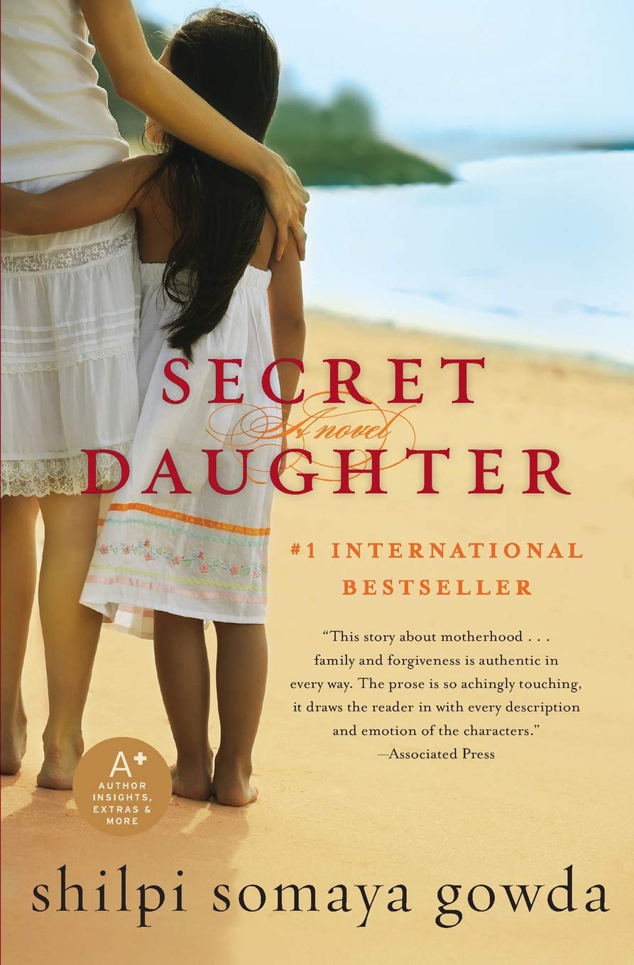 Shilpi Somaya Gowda's 2010 bestselling novel 'Secret Daughter'.