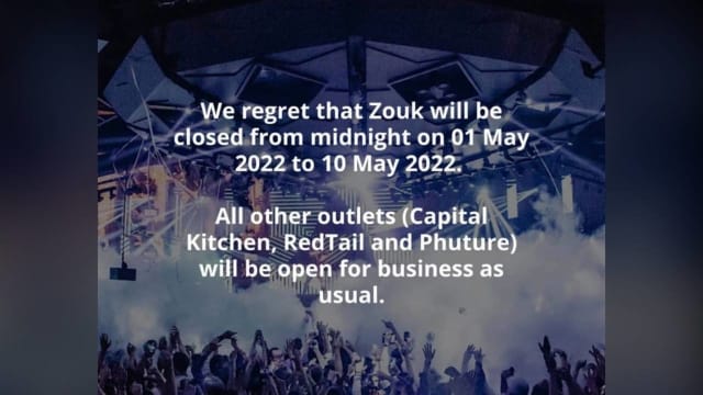 Zouk将关闭十天直至本月10日