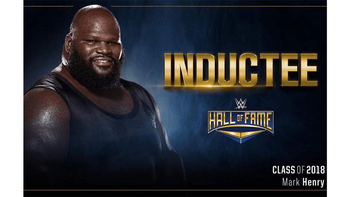 Mark Henry to be inducted into the WWE Hall of Fame 8days