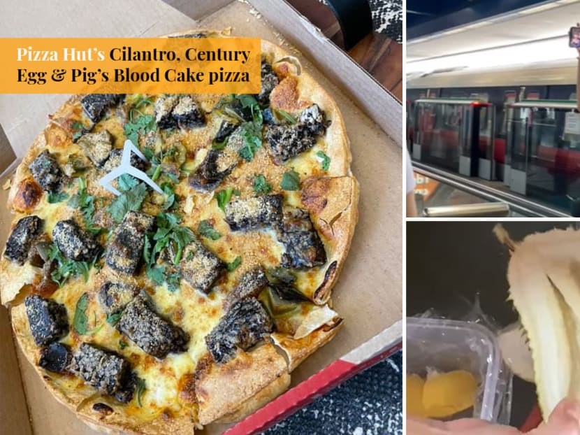 Pizza Hut launched a cilantro & pig’s blood pizza; a woman claims her Sheng Siong-purchased durians were fleshless.