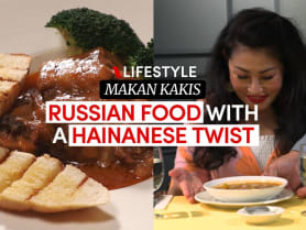 Makan Kakis: Shashlik’s Russian food with a Hainanese twist