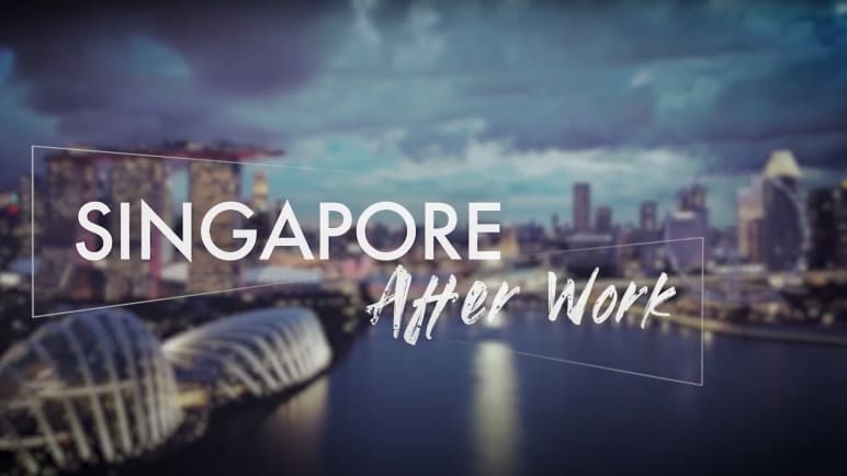 Singapore After Work