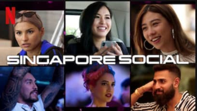 Trailer Watch: Netflix’s Reality Drama Singapore Social Looks Like A Crazy Rich Asians Spin-Off No One Asked For