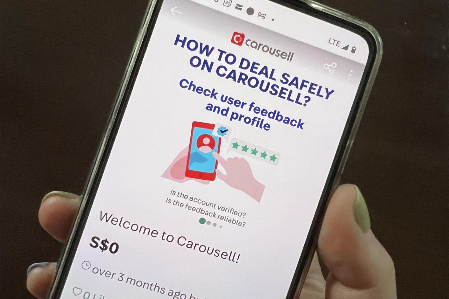 The police warned that Carousell users are to be wary of buyers who asked for their email address or phone number “on the pretext that the details are required for the buyer to make an order through Carousell Protection”. The police warned that Carousell users are to be wary of buyers who asked for their email address or phone number “on the pretext that the details are required for the buyer to make an order through Carousell Protection”.