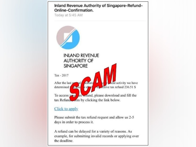 A scam email titled Inland Revenue Authority of Singapore-Refund-Online-Confirmation has been circulating on WhatsApp.