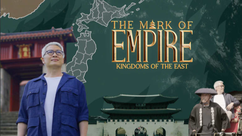 The Mark Of Empire: Kingdoms Of The East