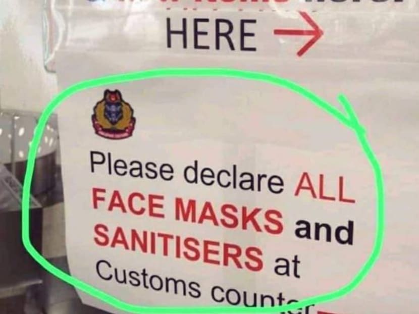 The response comes after an image circulating on social media showed a sign put up by the Singapore Customs requesting that travellers who enter the country declare "all face masks and sanitisers", alongside other dutiable items such as tobacco, cigarettes and alcohol. The response comes after an image circulating on social media showed a sign put up by the Singapore Customs requesting that travellers who enter the country declare "all face masks and sanitisers", alongside other dutiable items such as tobacco, cigarettes and alcohol.