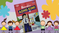 ePustaka: Novel ini bantu ibu bapa, masyarakat fahami emosi kanak-kanak ADHD